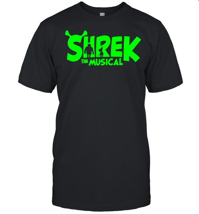 Shrek the musical shirt