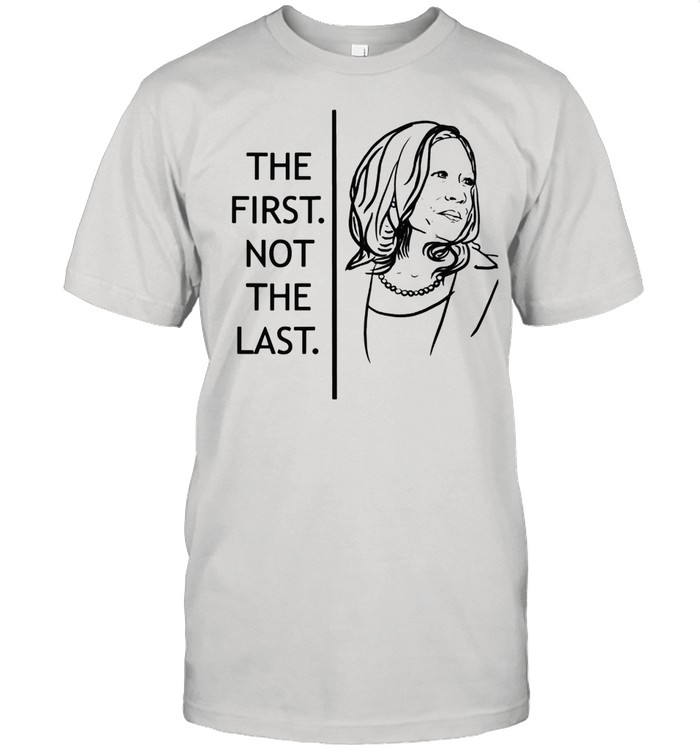 Womens Kamala Harris VP’s Empowerment First Not Last Top shirt