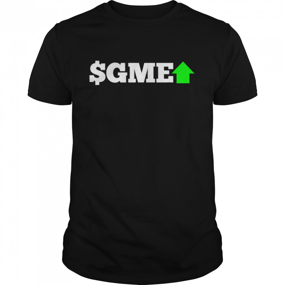 GME Green Arrow Up 2021 Stonks Stock Market Meme shirt