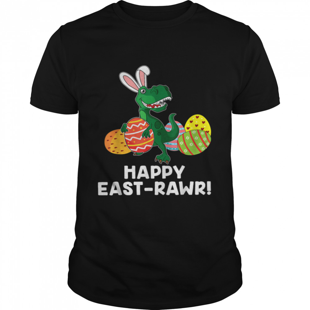 Happy Easter Rawr eggs Dinosaur TRex Rabbit Ears Costume shirt