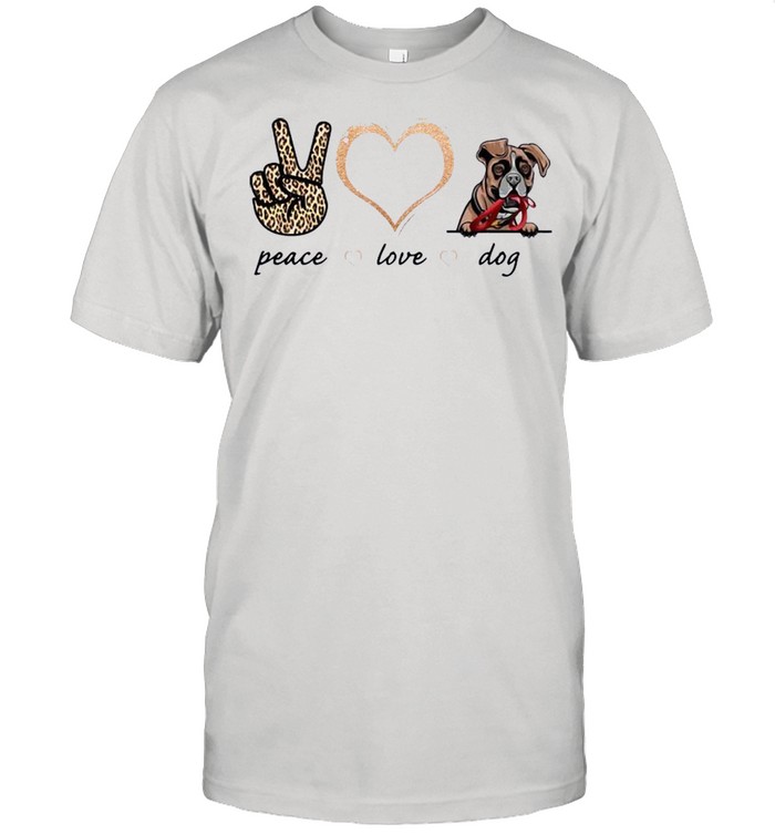 Peace Love Boxer Dog 2021 shirt