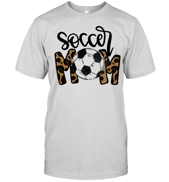 Soccer Mom Leopard Funny Soccer Mom Mother’s Day 2021 Shirt