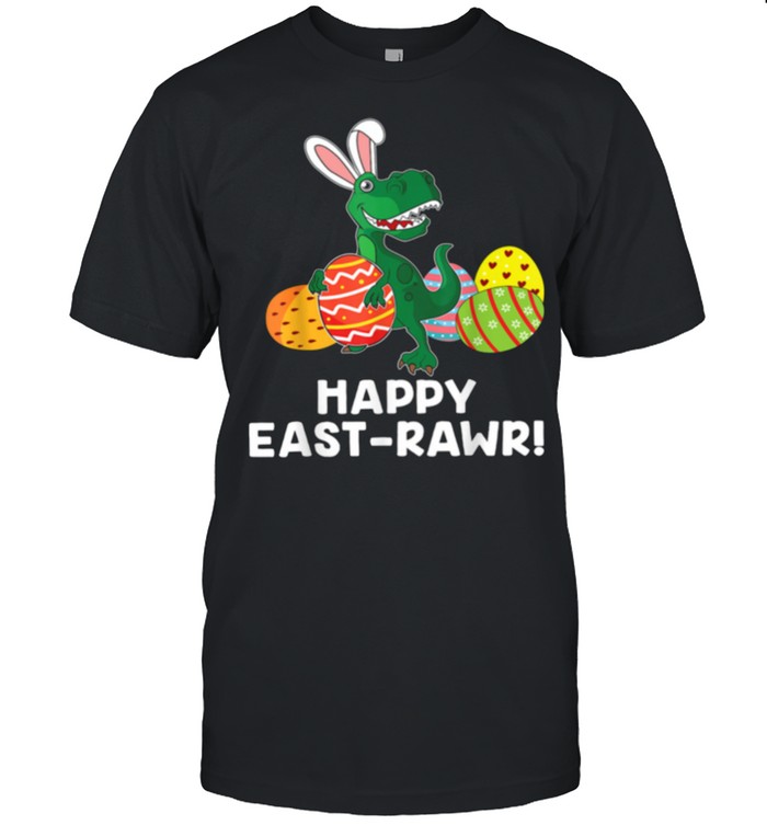 Happy Easter Rawr eggs Dinosaur TRex Rabbit Ears Costume shirt