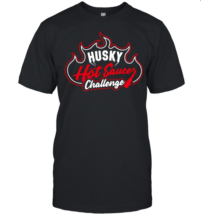 Husky hot sauce challenge shirt