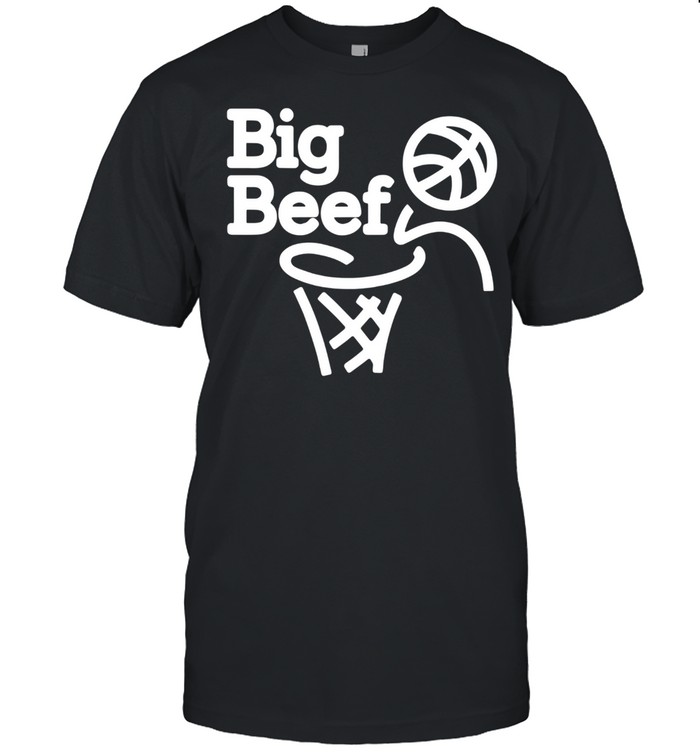 big beef shirt