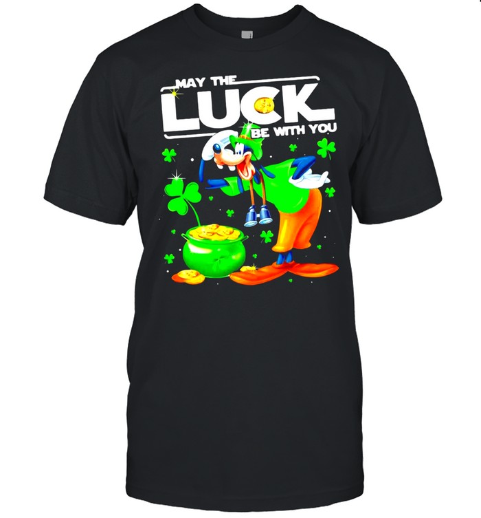 Goofy May The Luck Be With You St. Patrick’s Day T-shirt