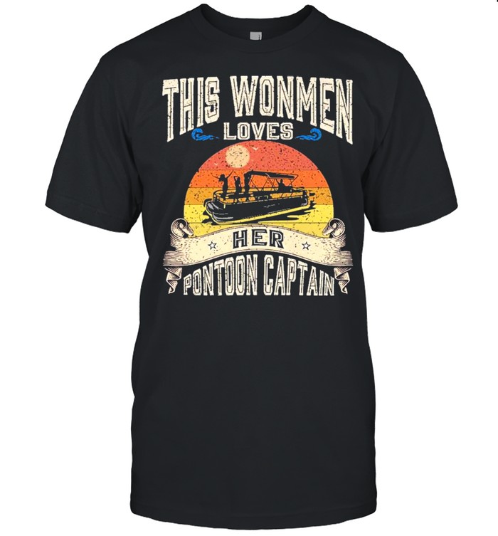 This Woman Loves Her Pontoon Captain Vintage Shirt