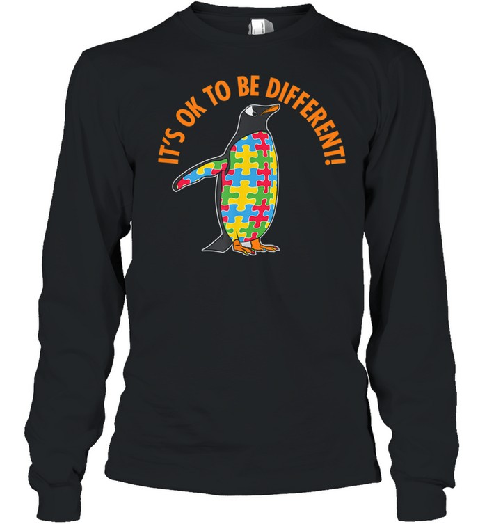Autism Awareness It's OK To Be Different Penguin shirt Long Sleeved T-shirt