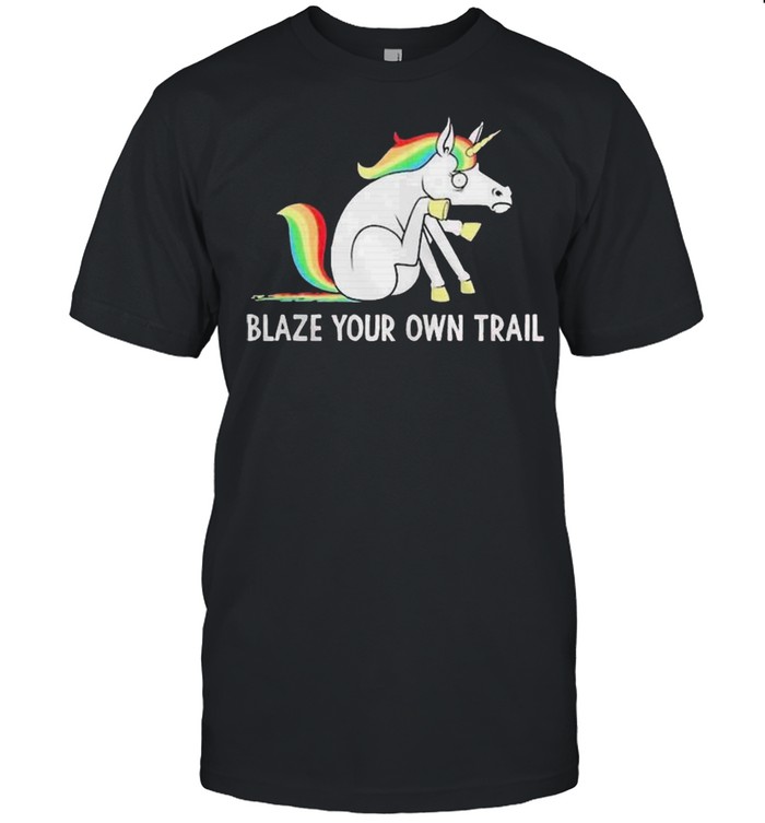 LGBT Unicorn blaze your own trail shirt