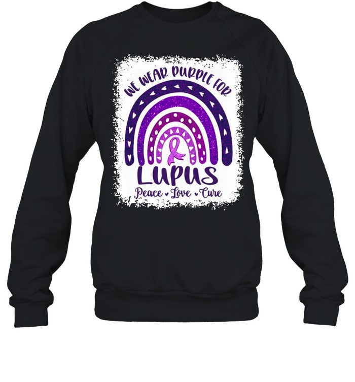 We Wear Purple For Lupus Awareness With Peace Love Cure shirt Unisex Sweatshirt