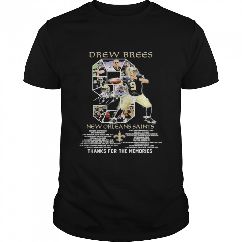 9 Drew Brees New Orleans Saints 2006 2020 Thanks For The Memories Shirt