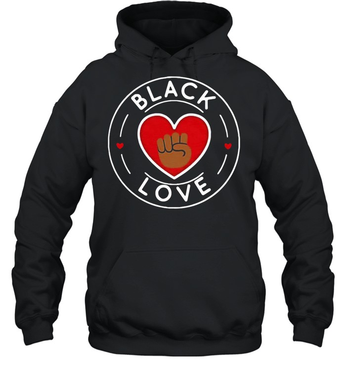 Black Love 2021 T-shirt Unisex Hoodie