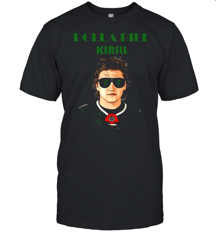 Dolla Bill Kirill Shirt