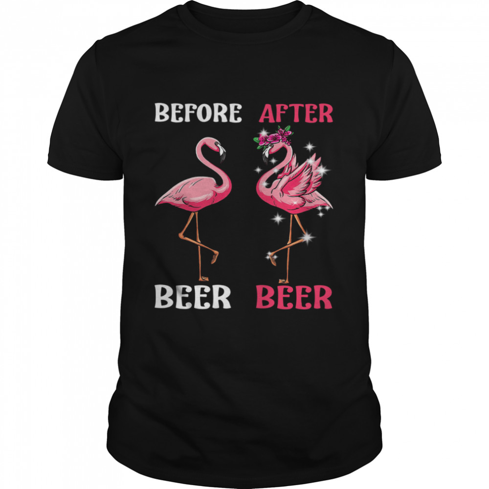 Flamingo Before Drink Beer And Flamingo After Drink Beer shirt Classic Men's T-shirt