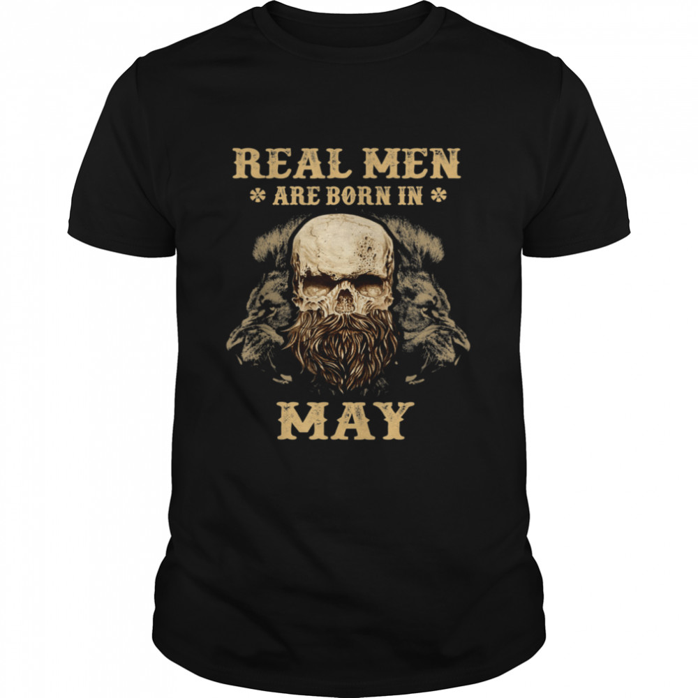 Kings Are Born In May shirt