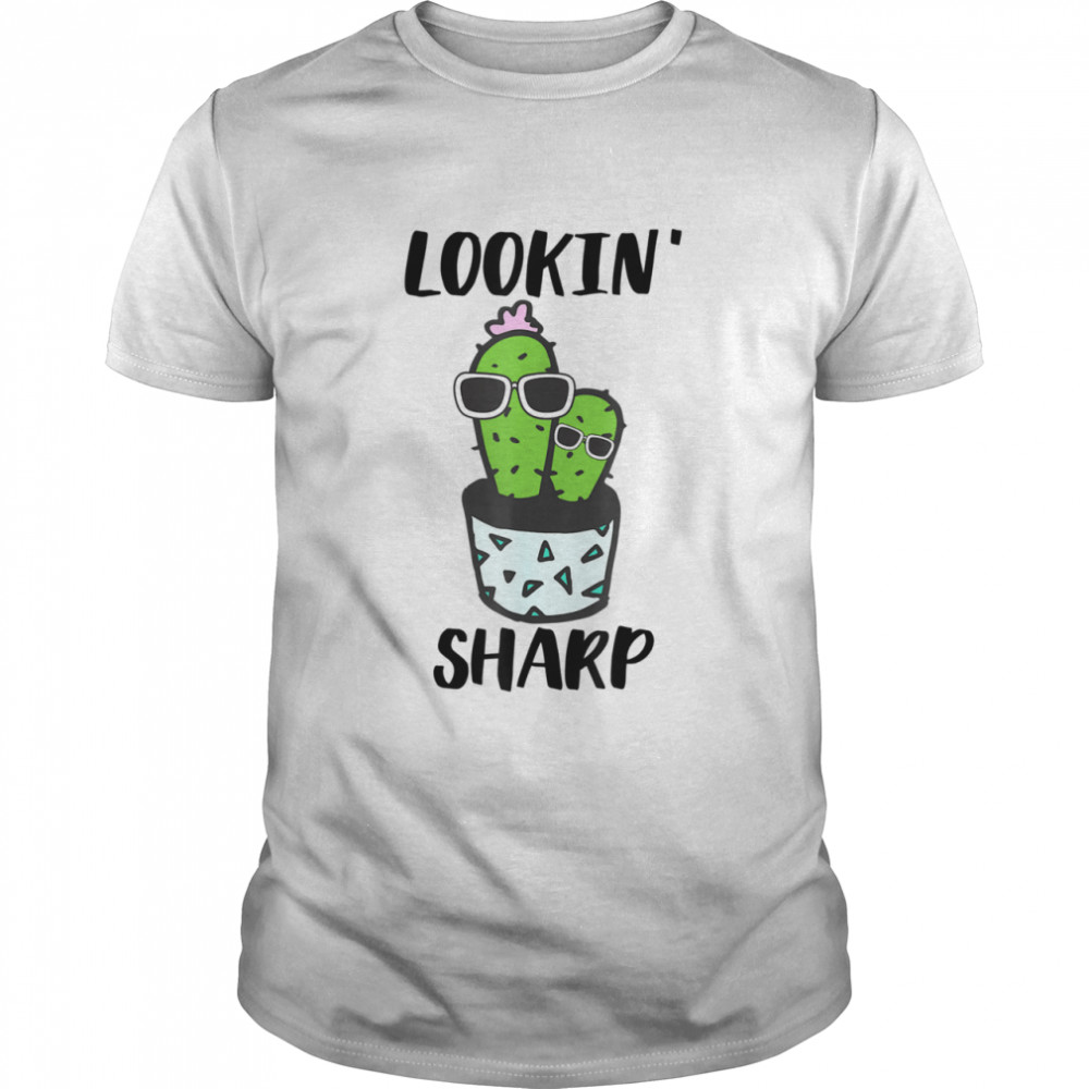 Lookin’ Sharp Cactus shirt