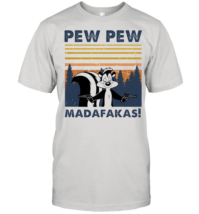 Pew Pew Gun Madafakas Vintage Shirt