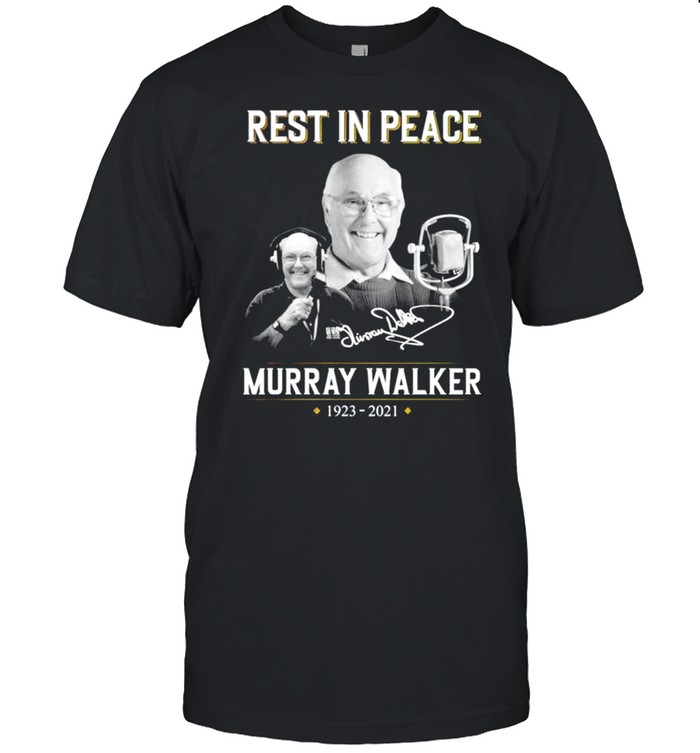 Rest in peace Murray Walker 1923 2021 signature shirt