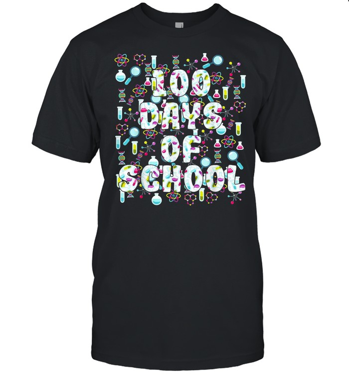 100 Days Of School Science Teacher Student Future T-shirt