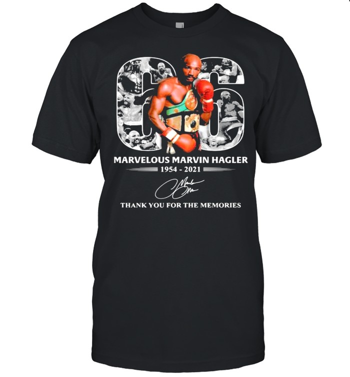 66 Years 1954 2021 Marvelous Marvin Hagler Thanks For The Memories Signature Shirt