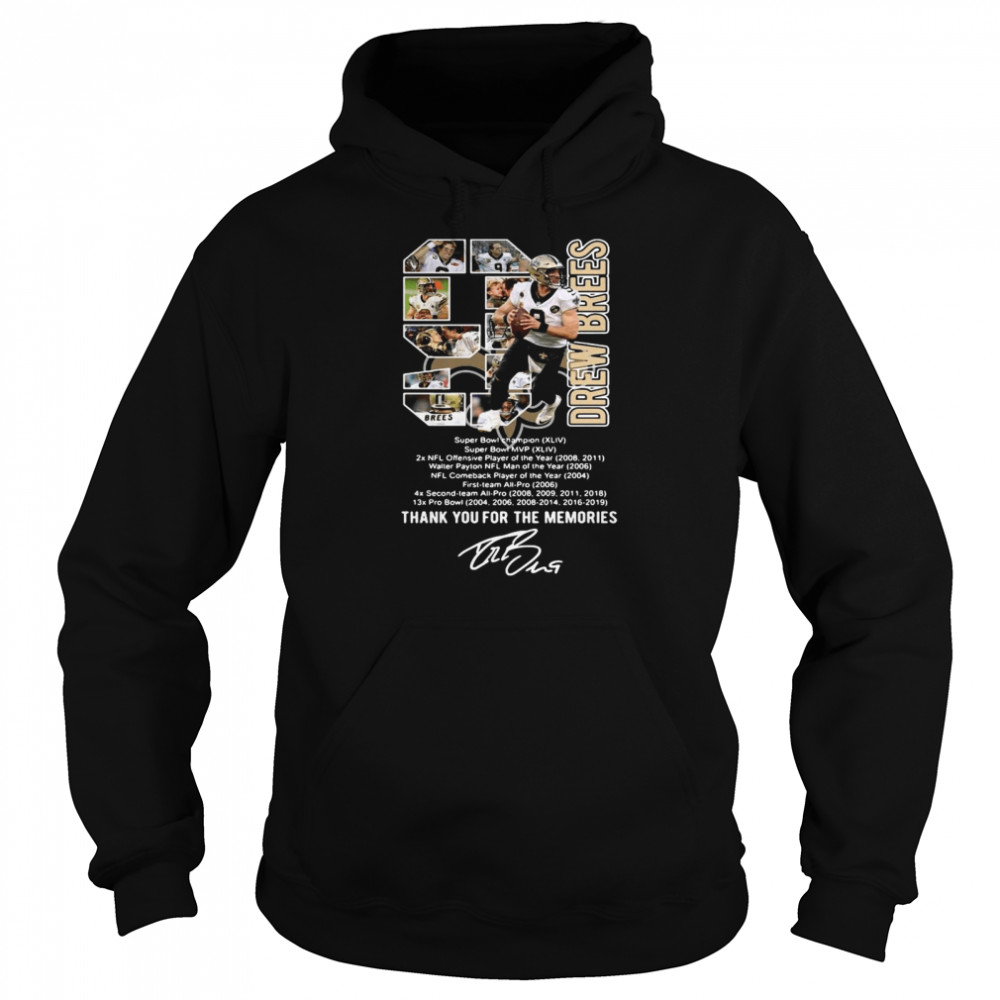 9 Drew Brees Thank You For The Memories Signature shirt Unisex Hoodie
