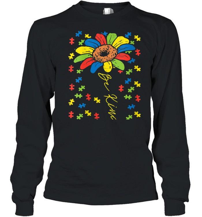 Be Kind Sunflower Puzzle Autism Awareness Mom Dad Teacher shirt Long Sleeved T-shirt