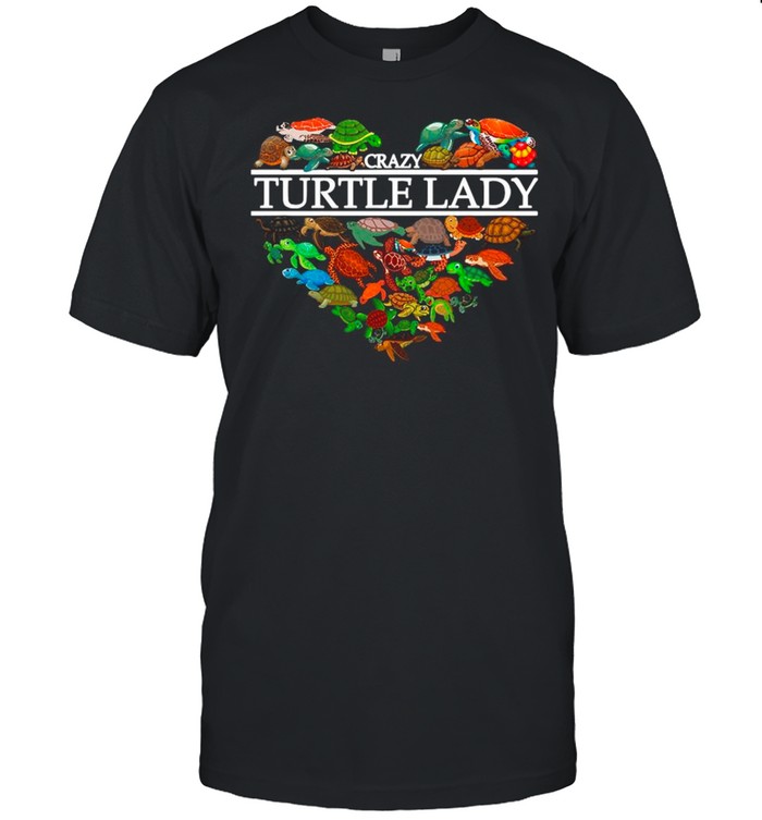 Heart Crazy Turtle Lady shirt