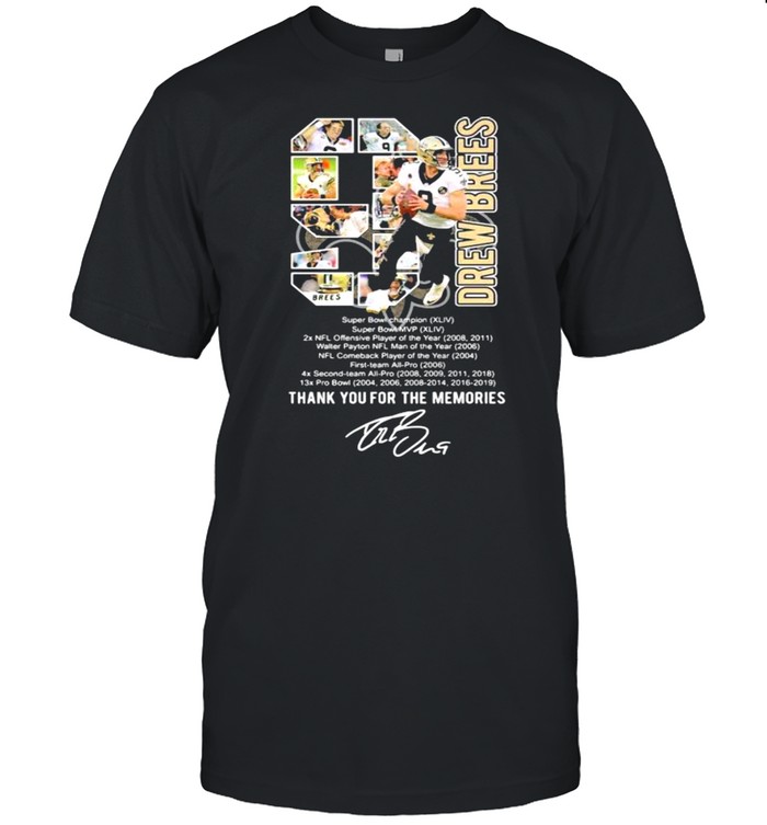 New Orleans Saints 2006 2021 Thank You Drew Brees Signature Shirt