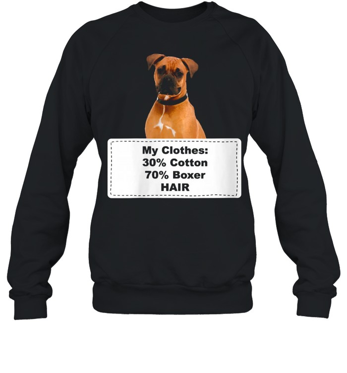 Shedding Dog Boxer shirt Unisex Sweatshirt