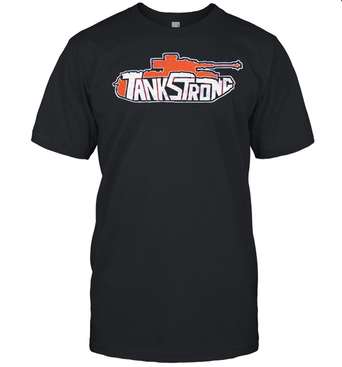 Tank strong shirt