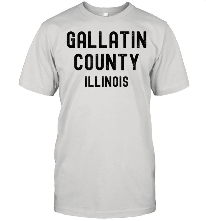 Gallatin County Illinois shirt