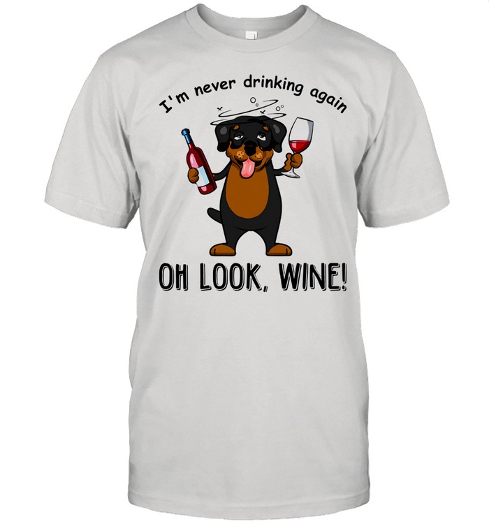 im never drinking again oh look wine shirt Classic Men's T-shirt