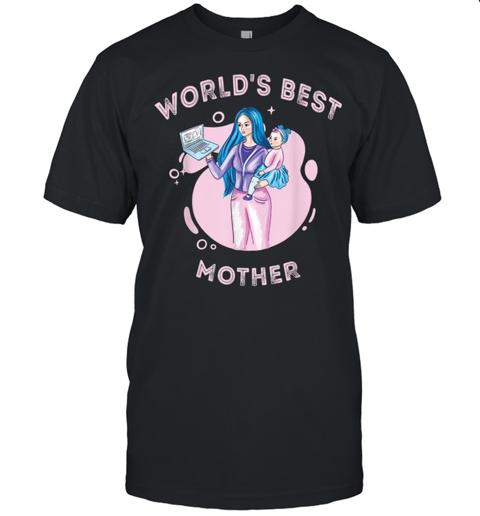 World’s Best Mother shirt