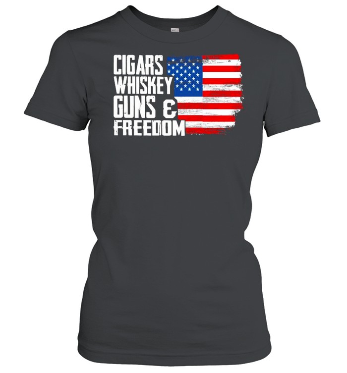 Cigars Whiskey Guns And Freedom American Flag shirt Classic Women's T-shirt