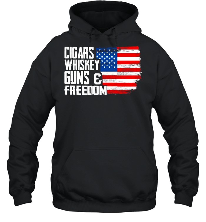 Cigars Whiskey Guns And Freedom American Flag shirt Unisex Hoodie
