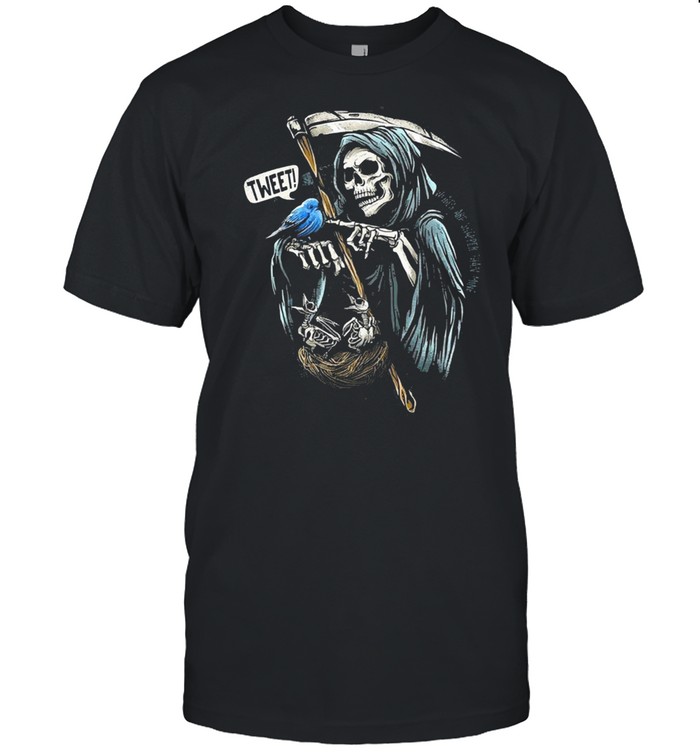 Death tweet shirt