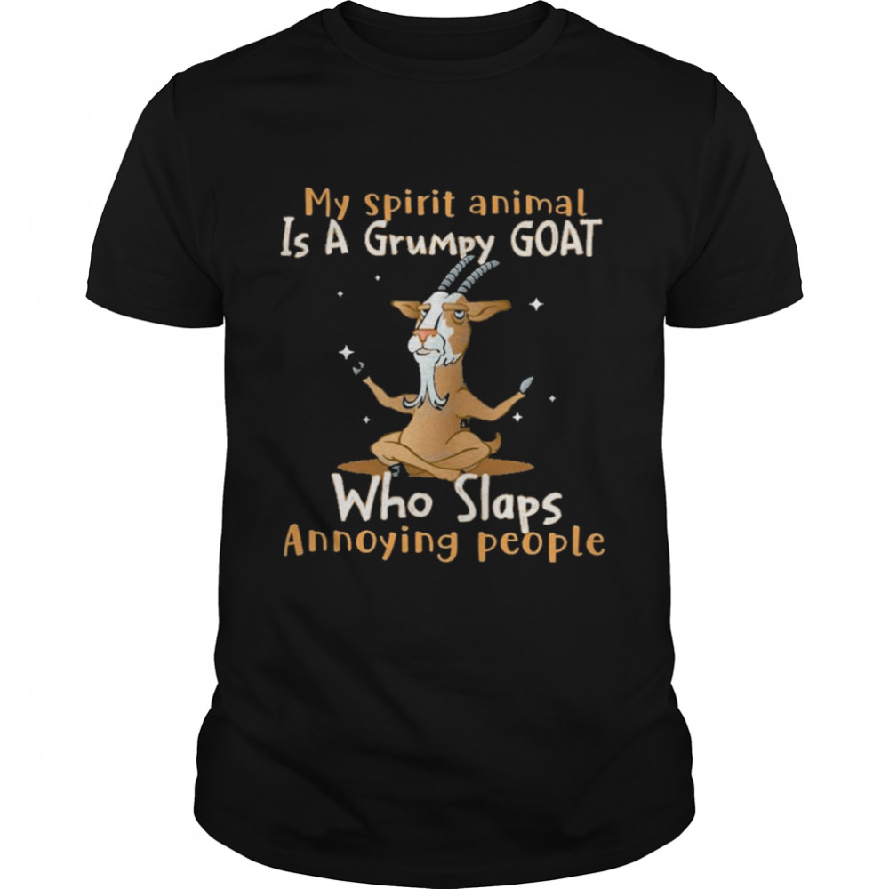 Goat Annoying People Goat Lovers Shirt