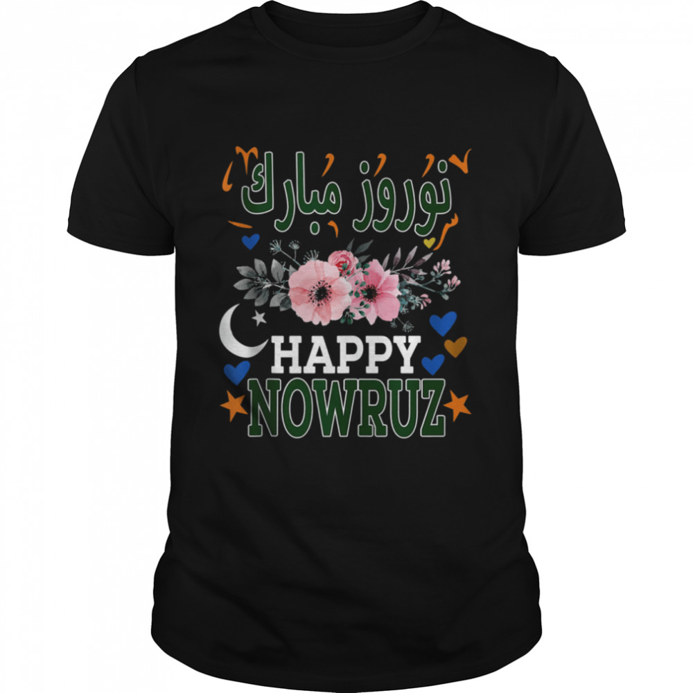 Happy Nowruz Mubarak Norouz Pakistan Persian New Year shirt