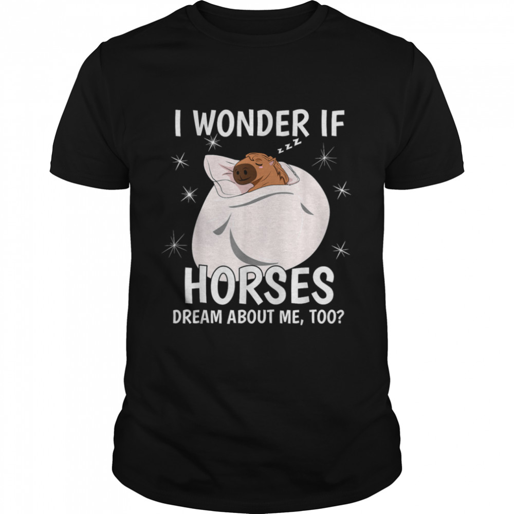 I Wonder If Dream Sleeping PJ Pajama Top Horse shirt