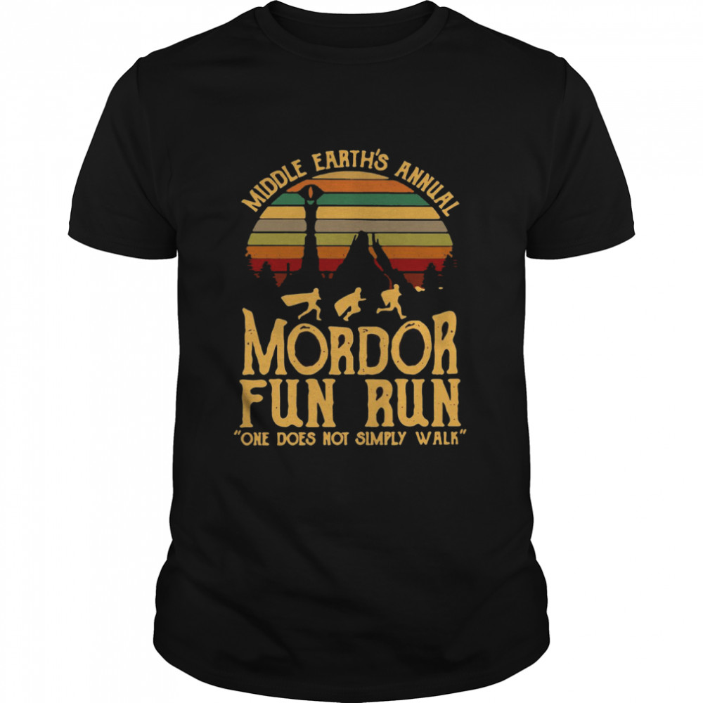 Middle Earth’s Annual Mordor Fun Run One Does Not Simply Walk Vintage Retro T-shirt