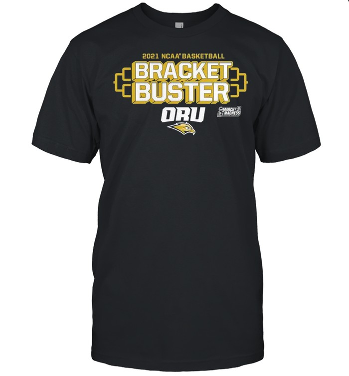 Oral Roberts Golden Eagles 2021 NCAA basketball bracket buster shirt