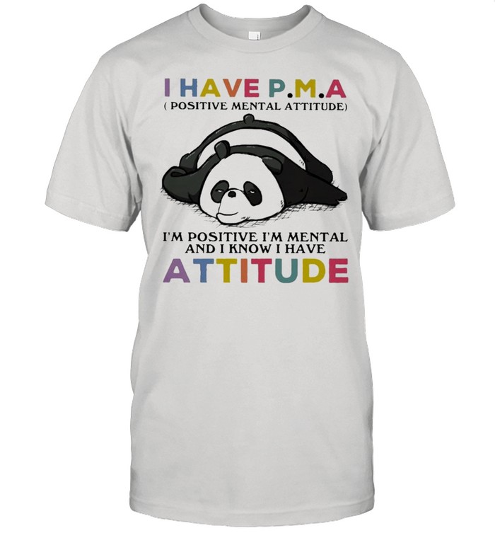 Panda I Have Attitude Panda Lovers Shirt