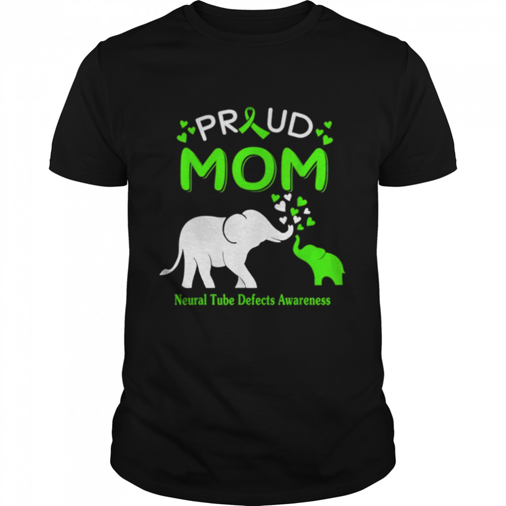 Proud Elephant Mom Neural Tube Defects Awareness Shirt