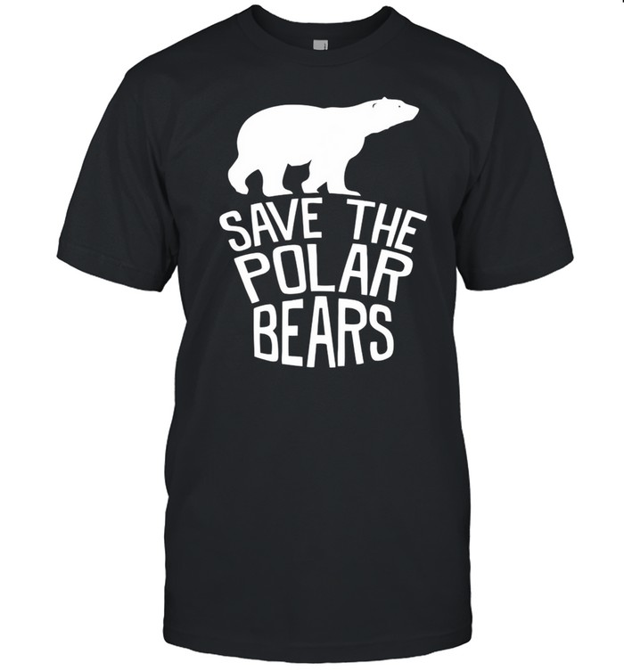 Save the polar bears shirt