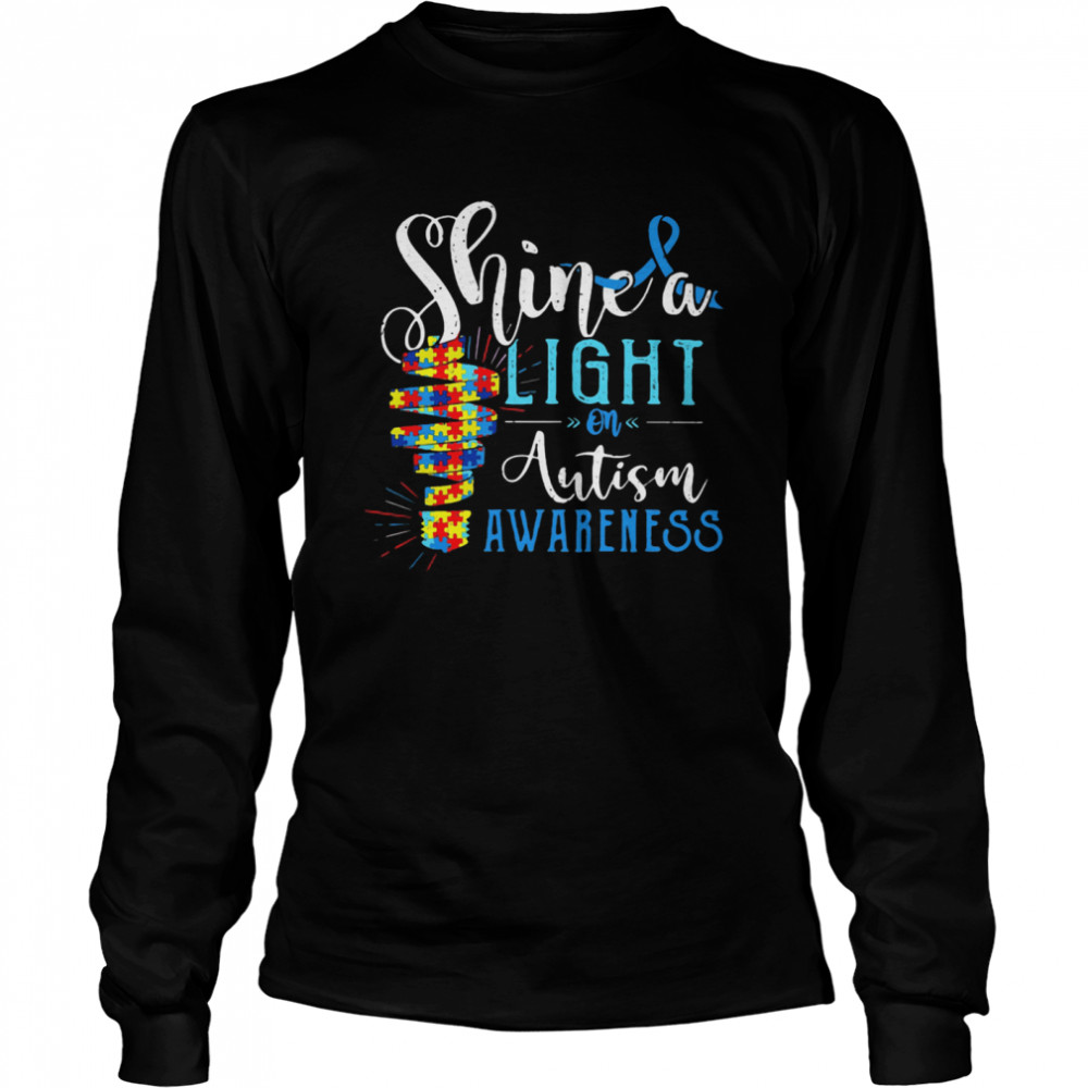 Shine A Light On Autism Awareness  Long Sleeved T-shirt
