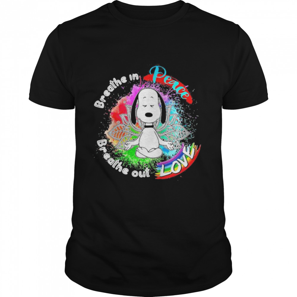 Breathe In Peace Breathe Out Love Snoopy Yoga Lgbt Shirt