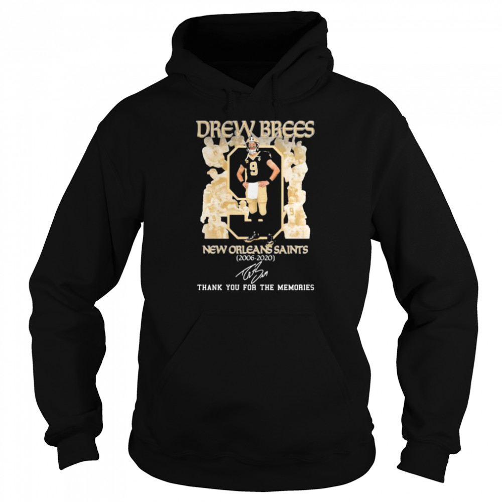 Drew Brees New Orleans Saints 2006 2020 Thank You For The Memories Signature  Unisex Hoodie