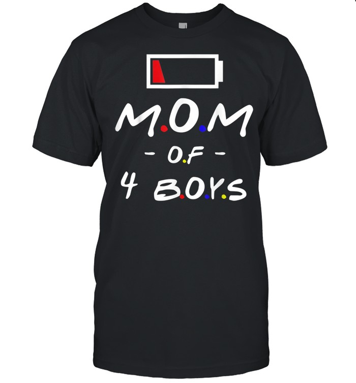 Mom Of 4 Boys Mothers Day From Daughter Son For Mom shirt