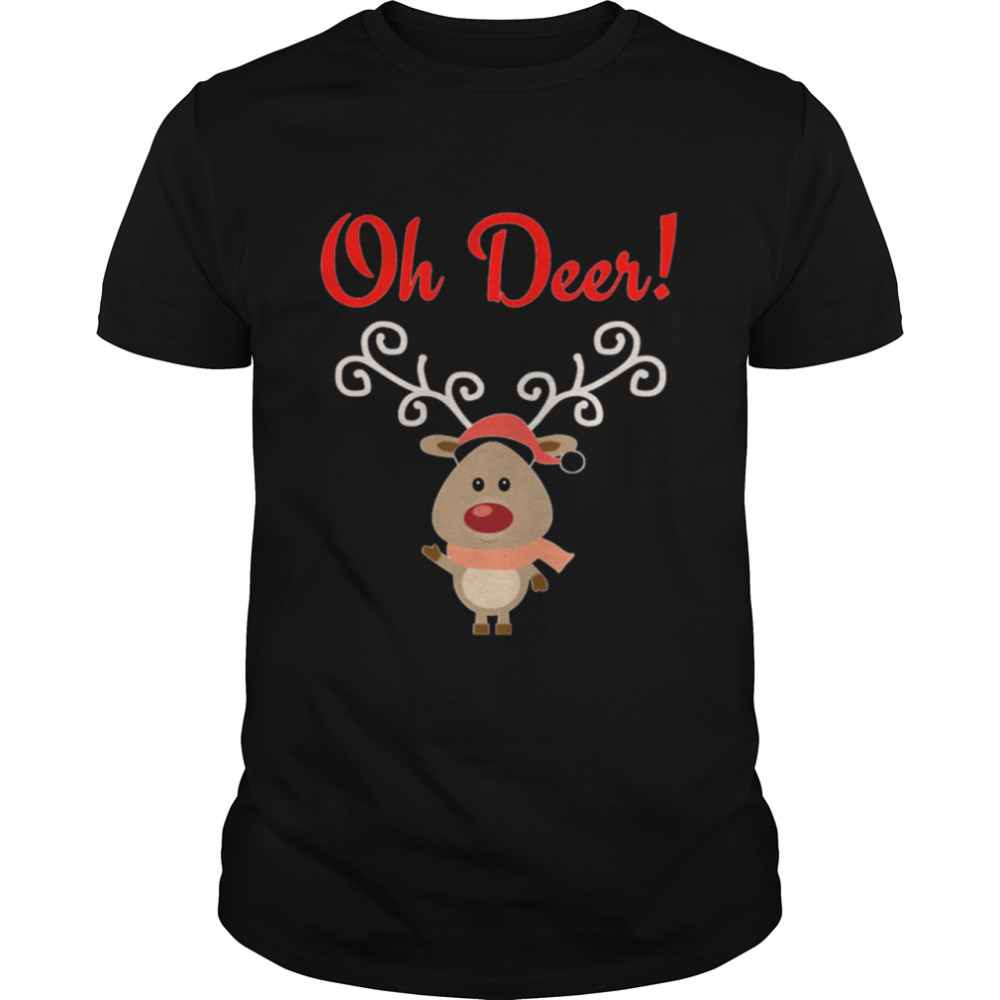 Oh Deer Whimsical Playful Reindeer Games Snow Day Santa Shirt