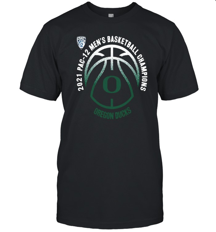 Oregon Ducks 2021 PAC-12 men’s basketball champions shirt – Copy